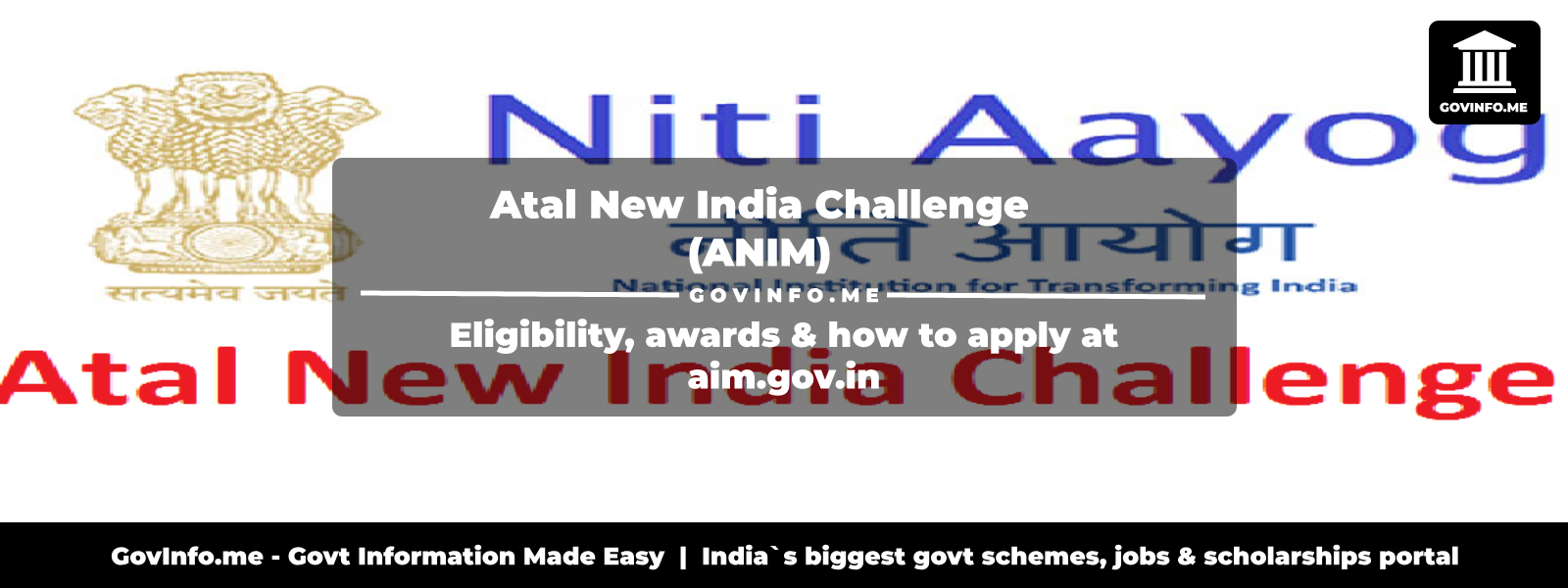 Atal New India Challenge (ANIM) Eligibility, awards & how to apply at