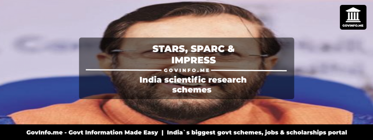 STARS, SPARC & IMPRESS India scientific research schemes