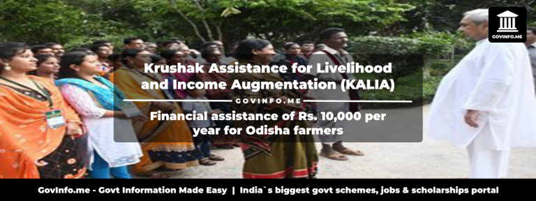 Krushak Assistance for Livelihood and Income Augmentation (KALIA) Scheme Odisha Financial assistance for farmers